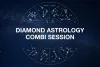 DIAMOND ASTROLOGY COMBI SESSION - 1.5 hr session